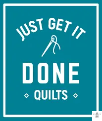 Just Get it done Quilts -Brandon Wulff